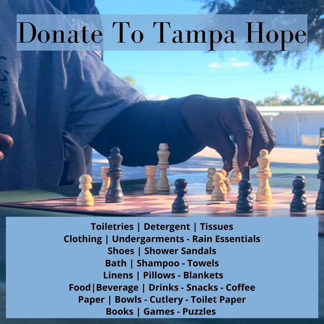Tampa Hope Helping the Homeless! Providing help. Creating hope.